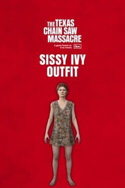 Cover von The Texas Chain Saw Massacre: Sissy Ivy Outfit